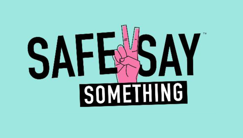 Safe2Say+arrives+at+our+school.